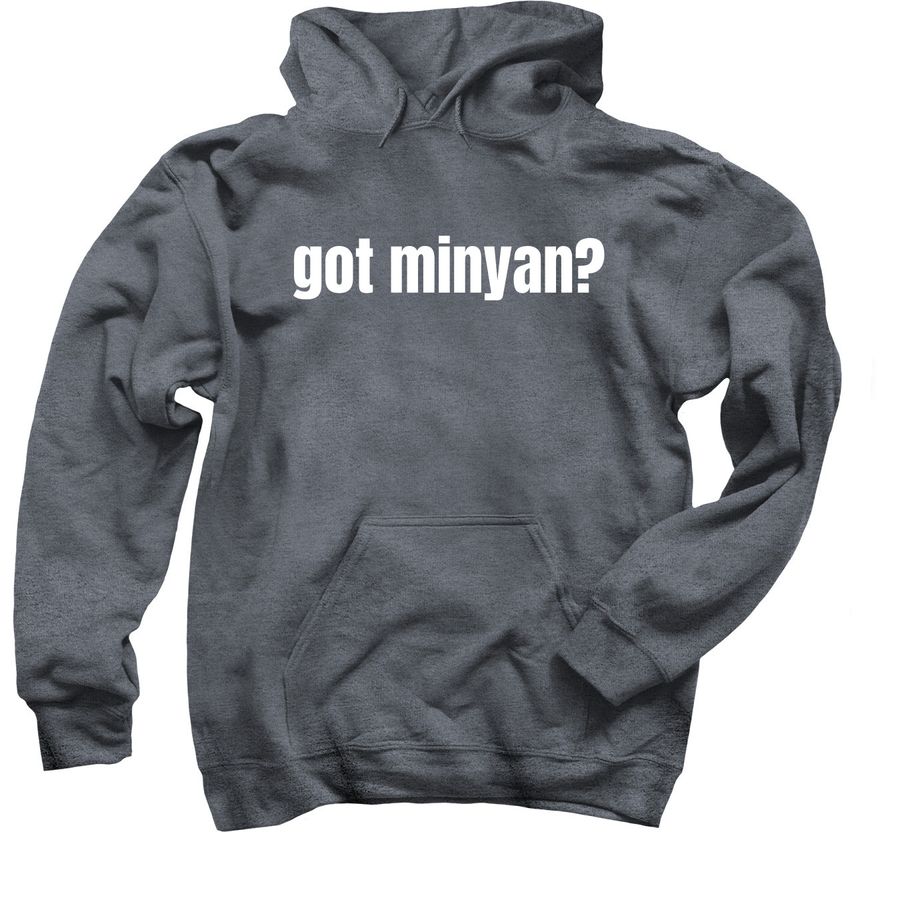 Got Minyan? | Pullover Hoodie