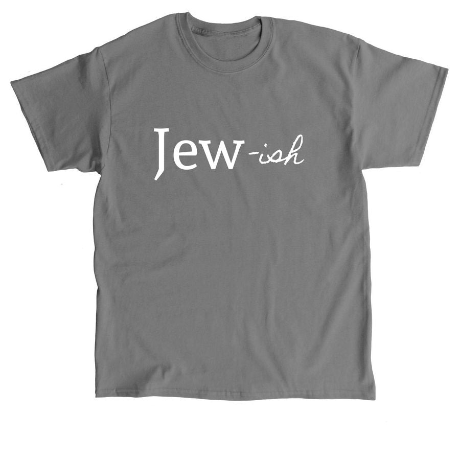 Jew-ish | Classic Unisex Tee