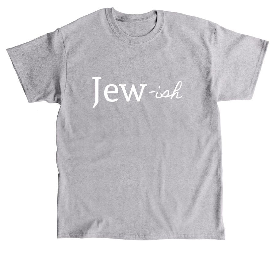 Jew-ish | Classic Unisex Tee